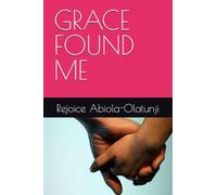 GRACE FOUND ME