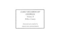 Grace Gillam Davidson Early Records of Georgia (Tascabile)