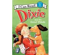 Grace Gilman Dixie and the Good Deeds (Copertina rigida)