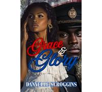 Grace & Glory: Bayou Holiday Book 3
