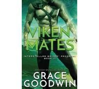 Grace Goodwin Her Viken Mates (Tascabile) Interstellar Brides(r) Program