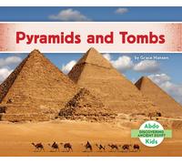 Grace Hansen Pyramids and Tombs (Discovering Ancient Egypt) (Tascabile)