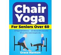 Grace Harmon Chair Yoga for Seniors Over 60 (Tascabile)