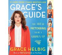 Grace Helbig Grace's Guide (Tascabile)