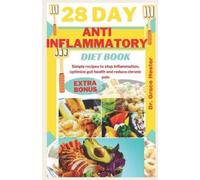 Grace Hester 28 day anti inflammatory diet book (Tascabile)