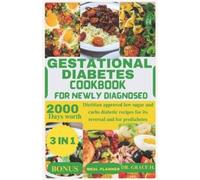 Grace Hester Gestational diabetes cookbook for newly diagnosed (Tascabile)