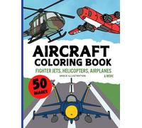 Grace Illustration Aircraft Coloring Book (Tascabile)