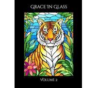 Grace in Glass: Volume 2