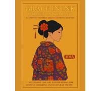 Grace in Ink: Women in Kimono - A Japanese-Inspired Adult Coloring Journey: 50 Elegant Line Art Illustrations for Mindful Coloring and Cultural Escape