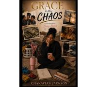 Grace in the Chaos: A Devotional for Busy Moms