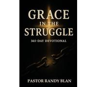Grace in the Struggle: One Year Devotional - 2026