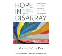 Grace Ji-Sun Kim Hope in Disarray (Tascabile)