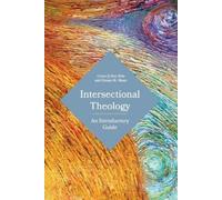 Grace Ji-Sun Kim Susan M. Shaw Intersectional Theology (Tascabile)