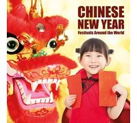 Grace Jones Chinese New Year (Tascabile) Festivals Around the World