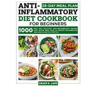 Grace K Laws Anti-Inflammatory Diet Cookbook for Beginners (Tascabile)