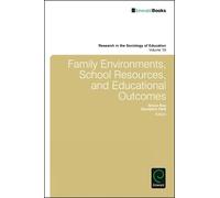 Grace Kao Family Environments, School Resources, and Educatio (Copertina rigida)