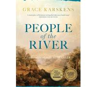 Grace Karskens People of the River (Tascabile)