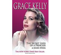 James Spada Grace Kelly (Tascabile)