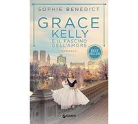 Grace Kelly e il fascino dell'amore