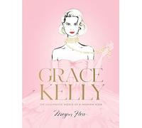 Megan Hess Grace Kelly (Copertina rigida)
