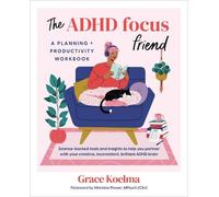 Grace Koelma The ADHD Focus Friend (Tascabile)
