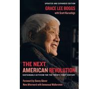 Scott Kurashige Grace Lee Boggs The Next American Revolution (Tascabile)