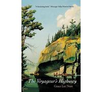 Grace Lee Nute The Voyageurs Highway (Tascabile)