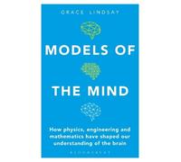 Grace Lindsay Models of the Mind (Tascabile)