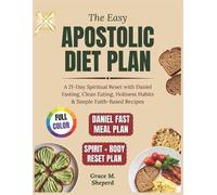 Grace M Sheperd The Easy Apostolic Diet Plan (Tascabile)