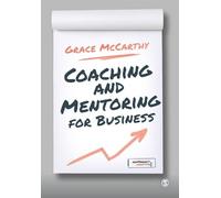 Grace McCarthy Coaching and Mentoring for Business (Tascabile)