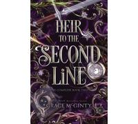 Grace McGinty Heir to the Second Line (Tascabile)