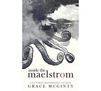Grace McGinty Inside The Maelstrom (Tascabile)