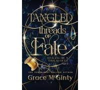 Grace McGinty Tangled Threads Of Fate (Tascabile)