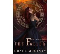 Grace McGinty The Fallen (Tascabile) Hell's Redemption
