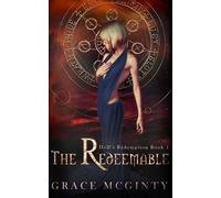 Grace McGinty The Redeemable (Tascabile) Hell's Redemption