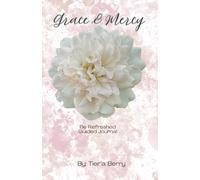 Grace & Mercy: Be Refreshed