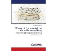 Grace Naanyu Kisir Efficacy of Praziquantel, the Antischistosomal D (Tascabile)