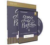 Grace, Not Perfection: Embracing Simplicity, Celebrating Joy, Four Sessions [Edizione: Regno Unito]