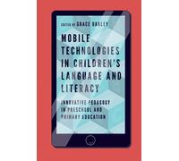 Grace Oakley Mobile Technologies in Children’s Language and L (Copertina rigida)