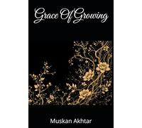Grace Of Growing