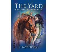 Grace Olson The Yard (Tascabile)