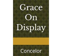 Grace On Display