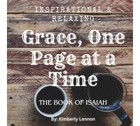 Grace, One page at a Time: Inspirational a Meditation Coloring Book for Young Adults and Beyond