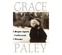 Grace Paley Begin Again (Tascabile)