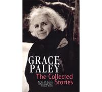 Grace Paley The Collected Stories of Grace Paley (Tascabile)