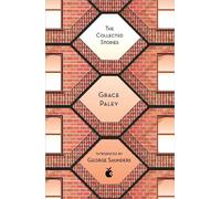 Grace Paley The Collected Stories of Grace Paley (Tascabile)