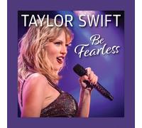 Grace Peterson Taylor Swift Be Fearless (Copertina rigida)