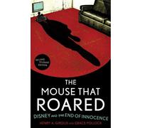 Grace Pollock Henry A. Giroux The Mouse that Roared (Tascabile)