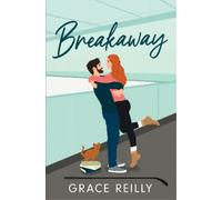 Grace Reilly Breakaway (Tascabile) Beyond the Play