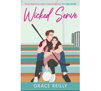 Grace Reilly Wicked Serve (Tascabile) Beyond the Play